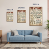 Personalized Poster | To My Dad So Much Of Me Is Made From What I Learned From You | Meaningful Father’s Day Gift
