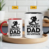 Hockey Dad Mug - Cool Coffee Cup Gift for Father - Accent