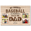 My Favorite Baseball Player Calls Me Dad - Custom Photo Canvas Gift - 12x8