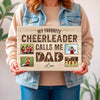 My Favorite Cheerleader Player Calls Me Dad - Custom Photo Canvas Gift