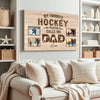 My Favorite Hockey Player Calls Me Dad - Custom Photo Canvas Gift