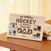 My Favorite Hockey Player Calls Me Dad - Custom Photo Canvas Gift