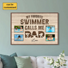 My Favorite Swimmer Calls Me Dad | Personalized Poster Gift